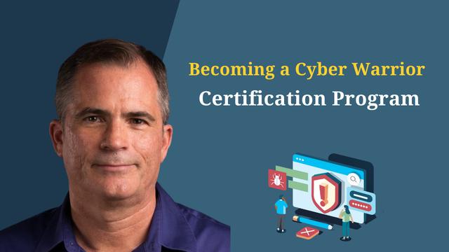 Becoming a Cyber Warrior Certification Program