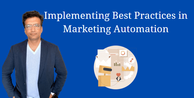 Implementing Best Practices in Marketing Automation