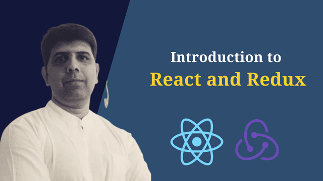 Introduction to React and Redux