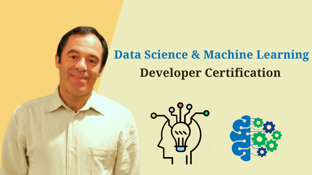 Data Science and Machine Learning – Developer Certification